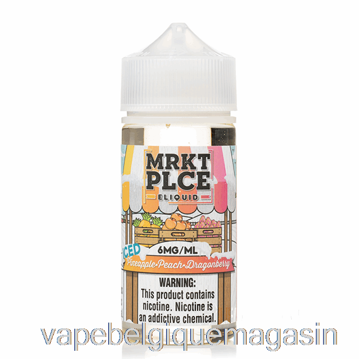 Vape Belgique Glace Ananas Pêche Dragonberry - Mrkt Plce - 100ml 0mg